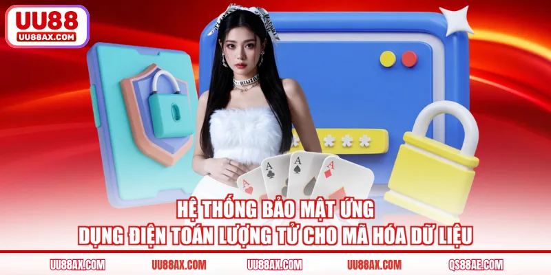 Hệ thống bảo mật ứng dụng điện toán lượng tử cho mã hóa dữ liệu